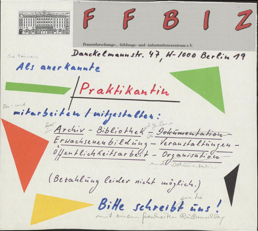 diverse handschriftliche Texte in unterschiedlichen Farben, graphische Farbflächen und aufgeklebtes FFBIZ-Emblem sowie Zeichnung der Fassade des FFBIZ in der Danckelmannstraße 47